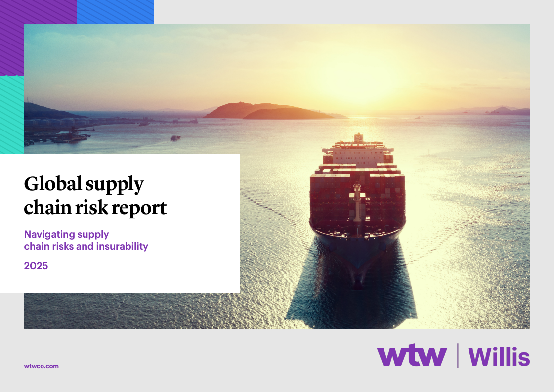 WTW Willis：2025年全球供应链风险报告