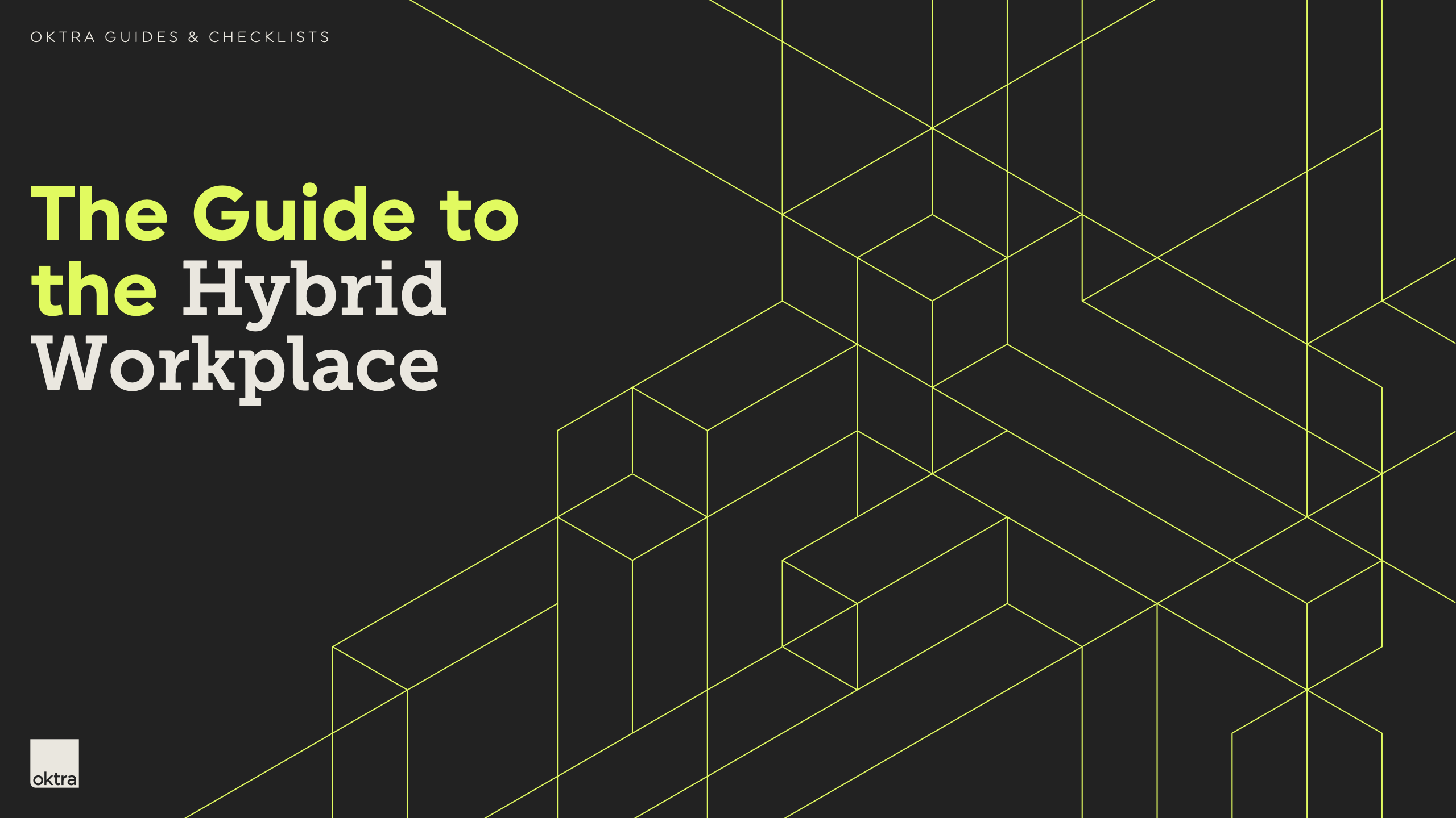 Oktra：2025混合办公场所指南