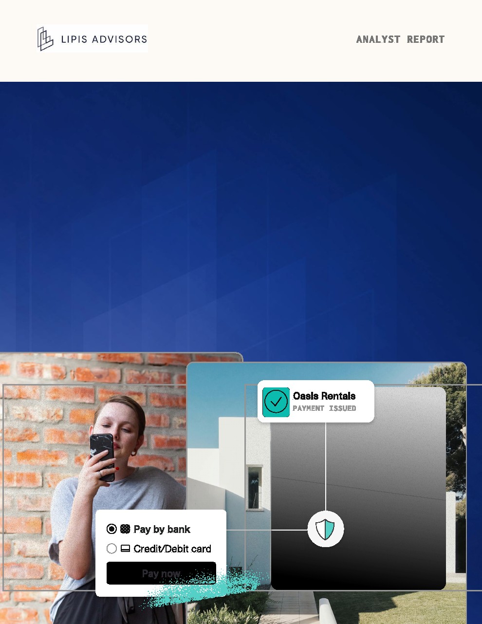 Lipis Advisors：银行支付的崛起