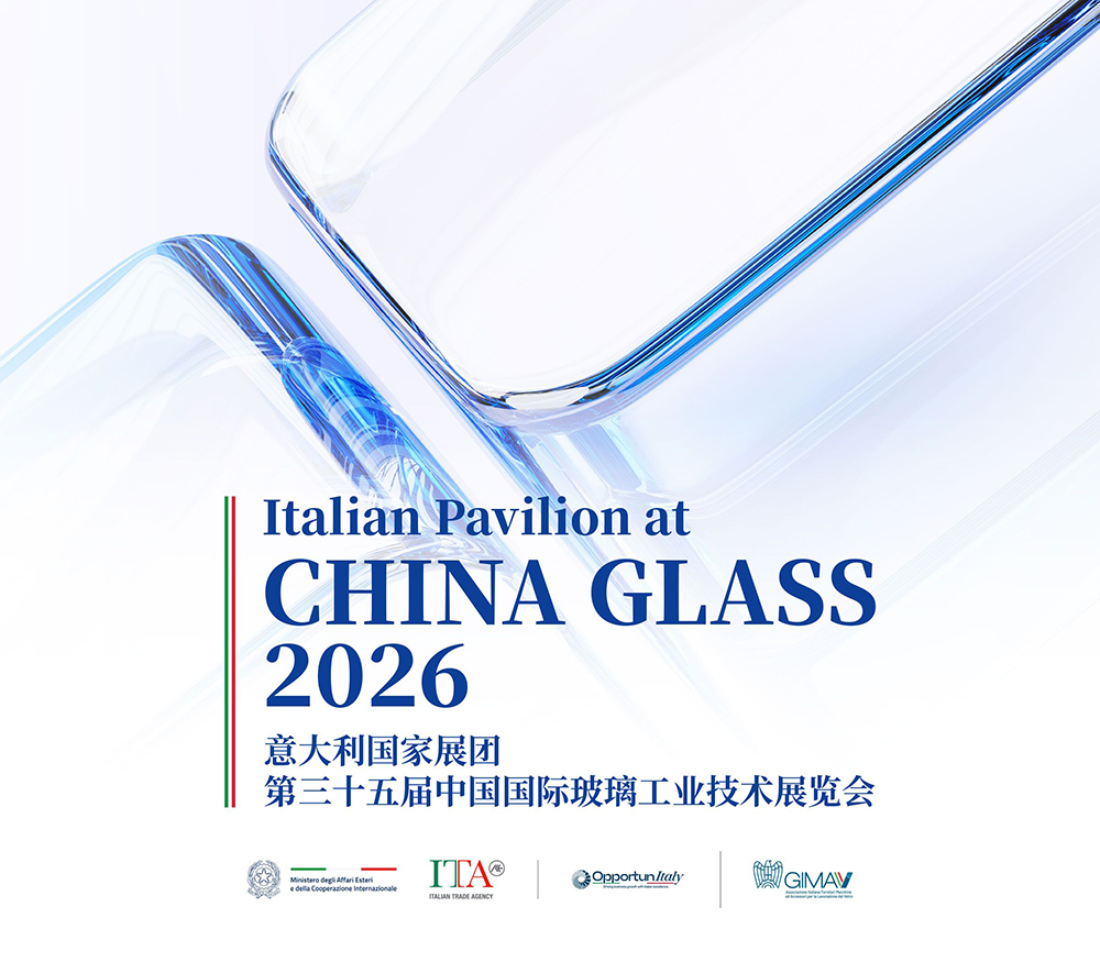 意大利国家展团将在CHINA GLASS 2026展示玻璃加工创新成果